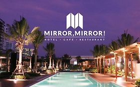 Mirror Mirror Hotel Cafe & Restaurant